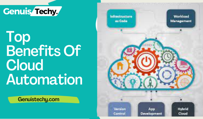 top benefits of cloud automation