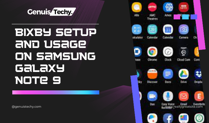 bixby setup and usage on samsung galaxy note 9