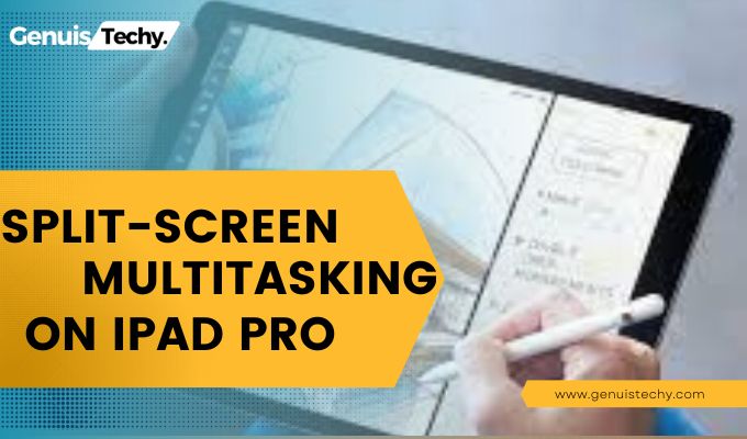 split screen multitasking on ipad pro